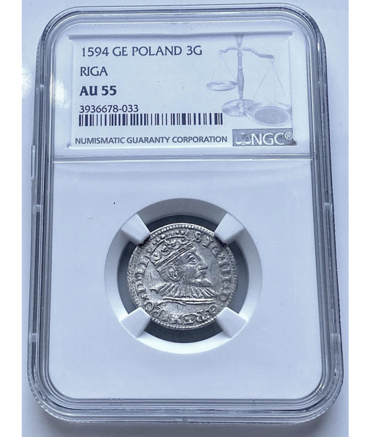 Trojak Ryski 1594 r. (Ryga) - Zygmunt III Waza | Stan NGC AU 55 - Polska srebrna moneta